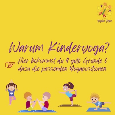 Kinderyoga ist Bewegung, Abenteuer und Ruhe finden